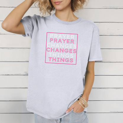 Pray Boldly "Prayer Changes Things" - Inspirational Unisex T-Shirt