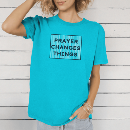 Prayer Changes Things Unisex T-Shirt - Harmony + Hope