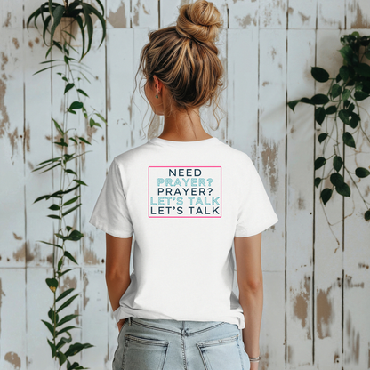 Pray Boldly "Prayer Changes Things" - Inspirational Unisex T-Shirt